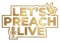 Let's Preach Live
